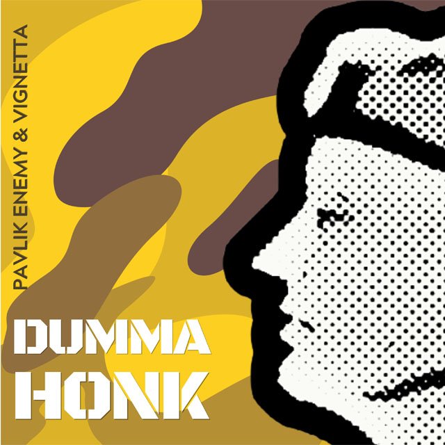 Coverbild der Single Dumma Honk